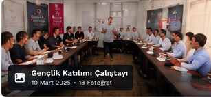 Gençlik Katılımı Çalıştayı